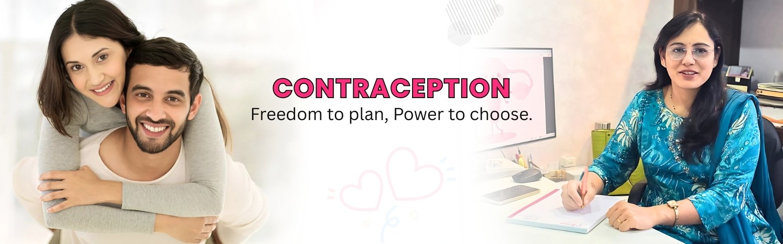 Contraception: Empowering Choices for a Healthier Future Dr. Varsha Mahajan seated at her desk, offering expert advice on contraception, with a happy couple embracing in the background, symbolizing the freedom to plan family life.